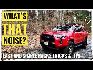 TOYOTA 4runner - What’s that noise? Save Thousands - Fixes • Tricks • Tips • Hacks