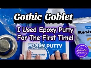 #191 How To Make A Gothic Goblet