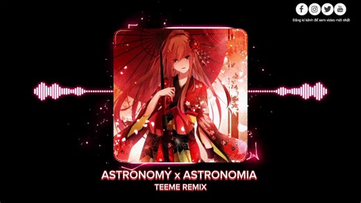 ASTRONOMY x ASTRONOMIA-TEEME REMIX🎧#tiktok #remix #edit