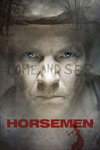 Horsemen (2009) - Movie