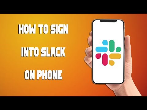 How To Sign Into Slack On Phone