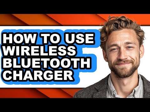 How to Use Wireless Bluetooth Charger (updated)