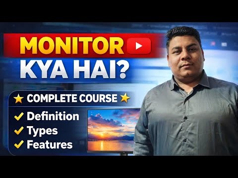 What is monitor 🖥️? monitor ke bare mein deeply explain karenge |Full explanation computer 🖥️ video