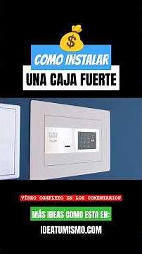 Como INSTALAR UNA CAJA FUERTE 💰