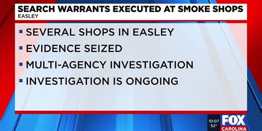Search warrants executed at multiple smoke shops in Easley, police say