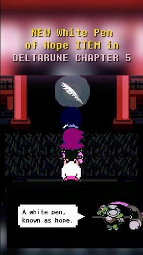 Deltarune Ch 5's White Pen of Hope? #deltarune #undertale #tobyfox #gaming #indiegame #kris #ralsei