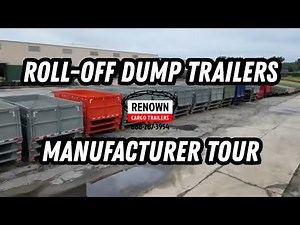 Roll-Off Dump Trailer Manufacturer Tour | Heavy Duty Rolloff Containers from Renown Cargo Trailers