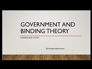 government and binding theory in grammar and syntax|| principles and parameter theory