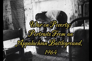 War on Poverty: Portraits From an Appalachian Battleground, 1964 | Rex DeVane