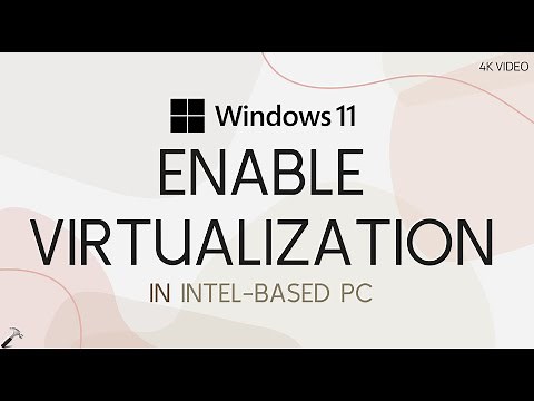 Check and enable Virtualization in Windows 11