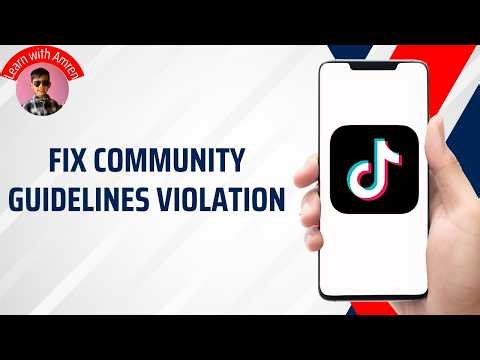 How to Fix TikTok Community Guidelines Violation Problem | FIX & AVOID TikTok Guidelines Violation