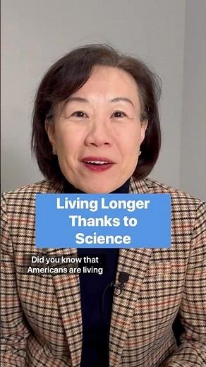 Living longer thanks to science.