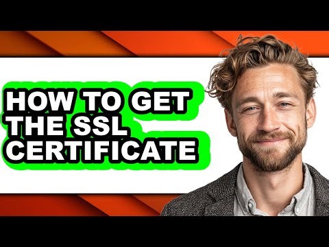 How to Get the Ssl Certificate - Step by Step