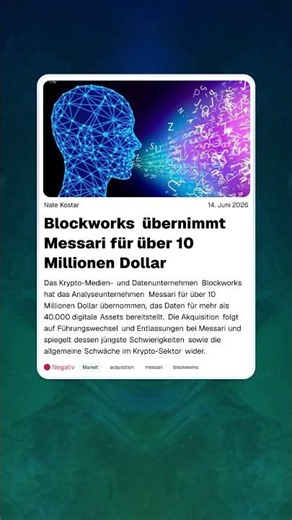 Blockworks übernimmt Messari für über 10 Millionen Dollar