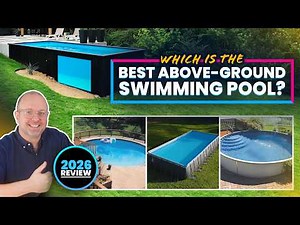 Best Above-Ground Pools BUYING GUIDE: My Top Picks, What To Look For, & What To Avoid