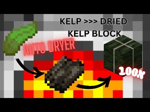 Kelp To Dried Kelp Block | Unlimited Fuel Farm