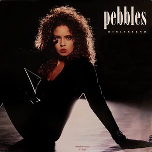 Pebbles - Girlfriend (Extended Version)