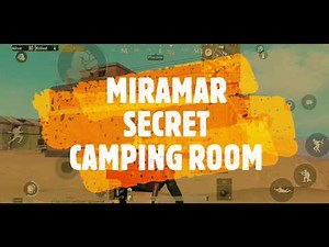 pubg moobile: secret camping location in miramar map - secret room [0.99% players know it.]