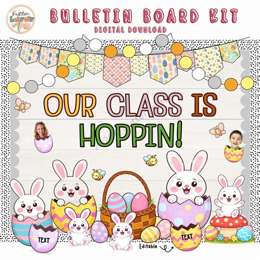 Easter Bulletin Board Kit With Bunnies | Egg-cited Spring Classroom Decor Printable | Editable - Etsy