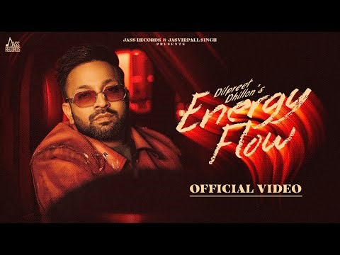 Energy Flow (Official Video) Dilpreet Dhillon | Kaptaan | Black Virus | Punjabi Song | Jass Records