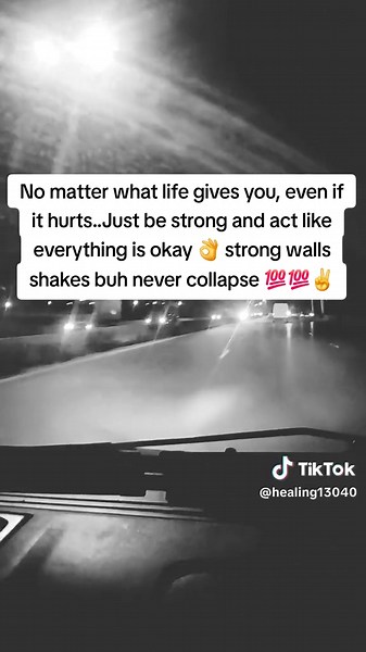 Be Strong and Act Like Everything Is Okay — Motivational Message