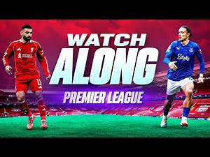 Liverpool 2-1 Everton | WATCHALONG