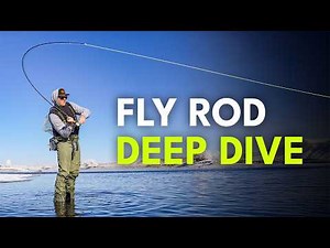 Choosing the Perfect Fly Fishing Rod: The Ultimate Guide | Ep. 105