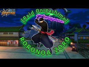 [RAID ONIGASHIMA] ZORO | ONE PIECE BOUNTY RUSH | OPBR