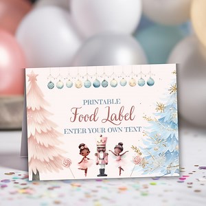 Editable Nutcracker Party Food Tent Card Labels, Girl Birthday Decor, Instant Download, Winter Theme, Printable Buffet Table Place Cards - Etsy