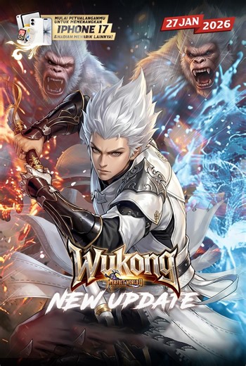 Legenda bangkit. Hadiah spektakuler menanti. Update terbaru Wukong siap mengguncang dunia Perfect World 2 Indonesia 🐒⚡ 🗓 27 Januari 2026 🚀 Update LIVE di seluruh server 🎁 MENANGKAN HADIAH ! ✨ iPhone 17 ✨ iPad ✨ Apple Watch Rasakan kekuatan Wukong, ikuti event-nya, dan buktikan kamu layak jadi legenda berikutnya! Download dan mainkan ! https://bit.ly/PW2IndonesiaWukong #PerfectWorld2Indonesia #WukongUpdate #lytogame #WukongPW2 #EventPW2 #MMORPGIndonesia | Perfect World 2 Indonesia