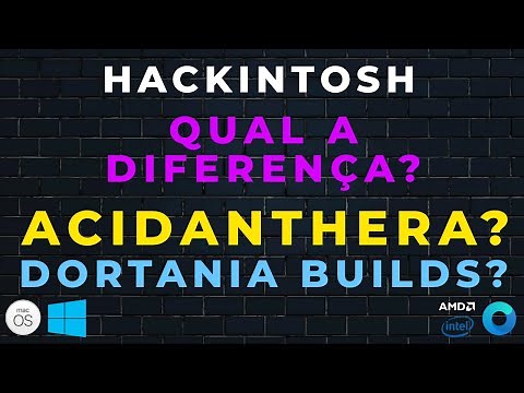 Hackintosh/EFI Opencore & Kexts: GitHub/Acidanthera ou Dortania/Builds - DIFERENÇAS e QUAL USAR