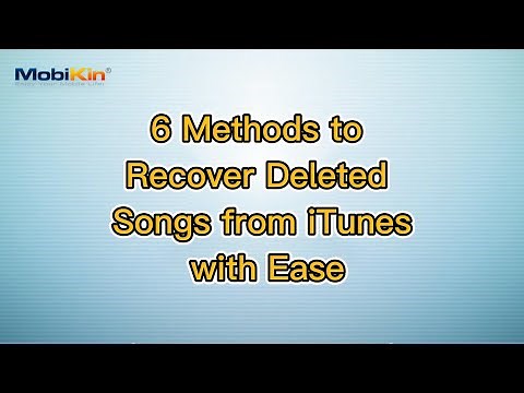 6 Methods to Recover Deleted Songs from iTunes with Ease
