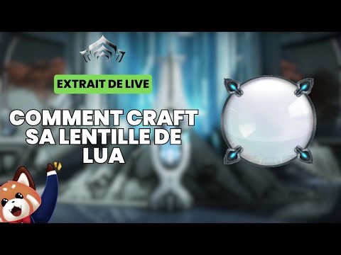 How to craft your Lua lens for maximum focus #warframe