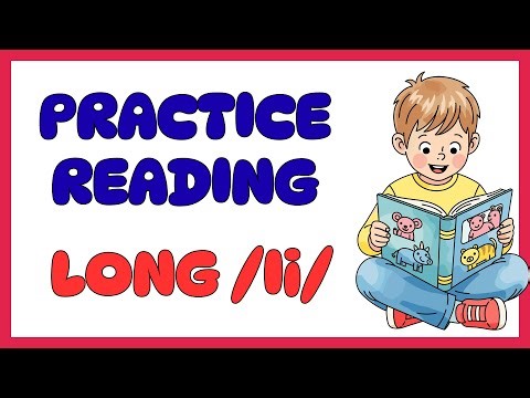 Learning How To Read ---- Long / Ii / Sound ---- Reading & Vocabulary Skills -- Children's Phonics