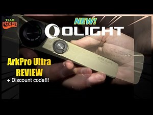 Olight ArkPro Ultra Review + Black Friday Deals & Extra Discount Code