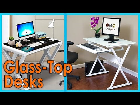 Best Glass Top Desks 2021 [Top 5 Picks]