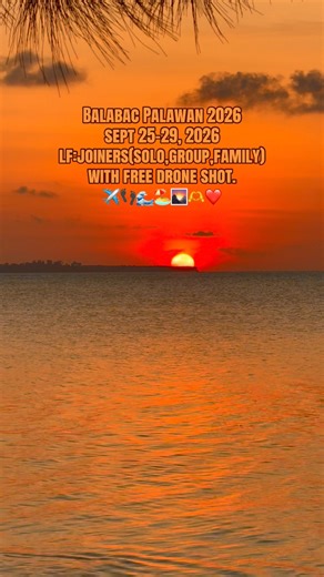 🌄BALABAC PALAWAN ESCAPADE 2026 (FREE DRONE SHOT at Onok Island)🌄 ⛺️ Accepting Joiners for 2026 Schedule : 📆April 2026 : April 10-14, 2026 (Fully Booked) 📅September 2026 : Sept 25-29, 2026 (Last few Slots) ✈️MNL - PPS : Sept 25, 2026 (FRI - 4PM onwards) ✈️PPS - MNL : Sept 29, 2026 (TUE - 8PM onwards) ✅Open for Solo, Group, Barkada, Family 📌Note : Free Lechon for 25-30/pax 💯Limited Slots Only(FirstDP,FirstReserve),💯 🏝️Places to Visit🏝️ : 🌊Candaraman Island 🌊Candaraman Snorkeling Site 🌊