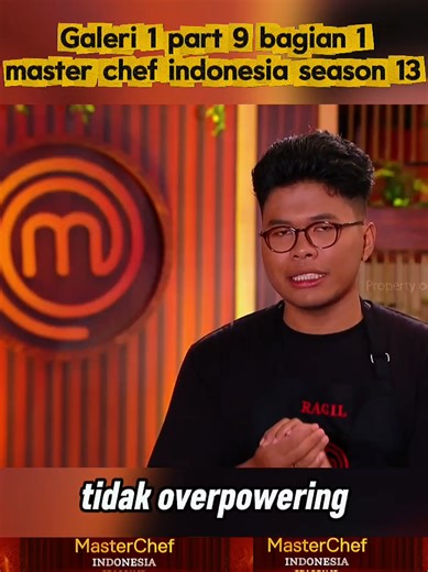 Galeri 1 part 9 bagian 1 master chef indonesia season 13 #fypシ゚viral #mci13 #masterchef #mciindonesia