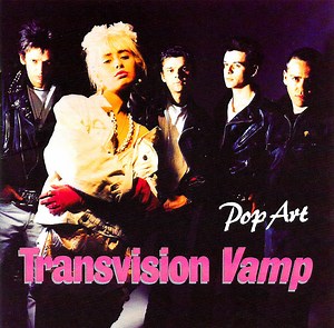 Transvision Vamp - Pop Art