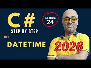 C# DateTime struct – Beginner Friendly Tutorial – Csharp programming 2026