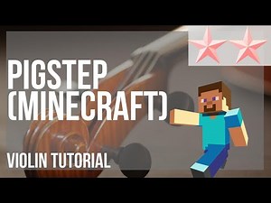 SUPER EASY: How to play Pigstep (Minecraft) by Lena Raine on Violin (Tutorial)