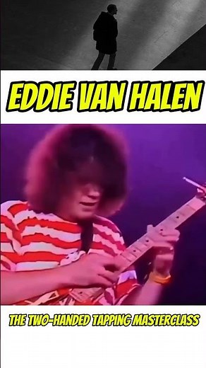 Eddie Van Halen: The Two-Handed Tapping Masterclass #shorts