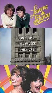 Laverne & Shirley: Theme Song
