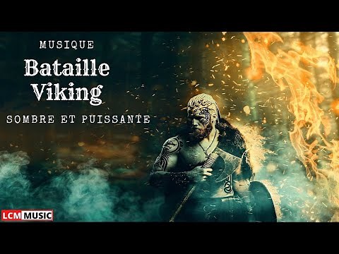 Musique Viking Sombre & Puissante | LCM Music Viking Épique | Musique de Bataille Viking