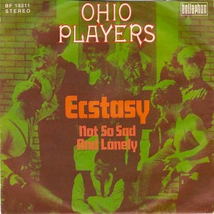 Ohio Players - Ecstasy / Not So Sad And Lonely