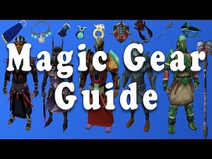 Comprehensive Magic Gearing Guide - Runescape 3