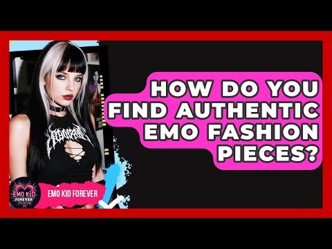 How Do You Find Authentic Emo Fashion Pieces? - Emo Kid Forever