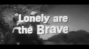 Lonely Are the Brave | movie | 1962 | Official Trailer