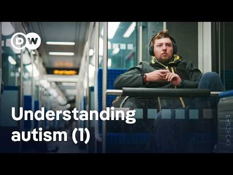 Life on the autism spectrum (1/2) | DW Documentary