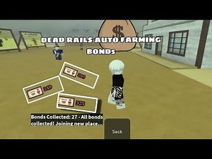 [New] Dead Rails Script Auto Collect Bonds 💰
